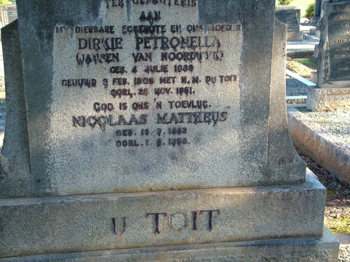 TOIT Nicolaas Mattheus, du 1882-19?? &amp; Dirkie Petronella JANSEN VAN NOORDWYK 1889-1951