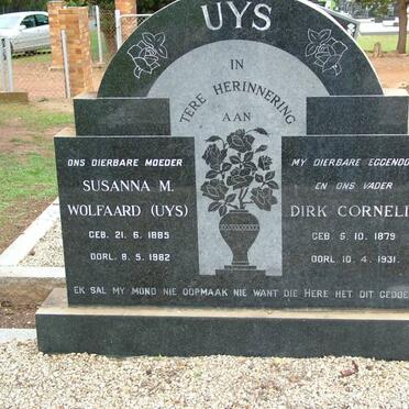 UYS Dirk Cornelis 1879-1931 &amp; Susanna M. WOLFAARD voorheen UYS 1885-1982