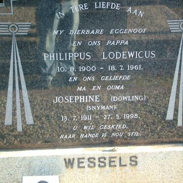 WESSELS Philippus Lodewicus 1900-1961 &amp; Josephine DOWLING voorheen WESSELS nee SNYMAN 1911-1998