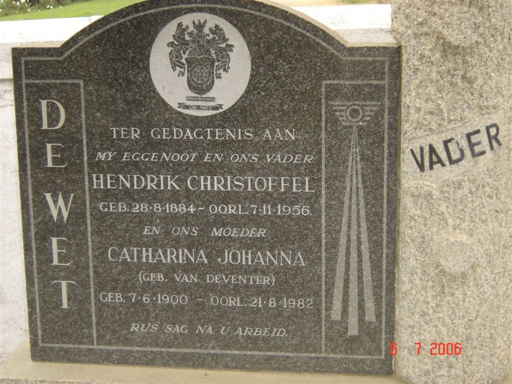 WET Hendrik Christoffel,de 1884-1956 &amp; Catharina Johanna VAN DEVENTER 1900-1982