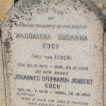 KOCH Johannes Stephanus Joubert 1870-1956 &amp; Magdalena Susanna van EEDEN 1875-1950