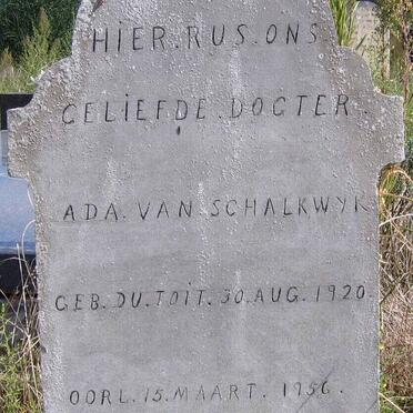 SCHALKWYK Ada, van nee DU TOIT 1920-1956