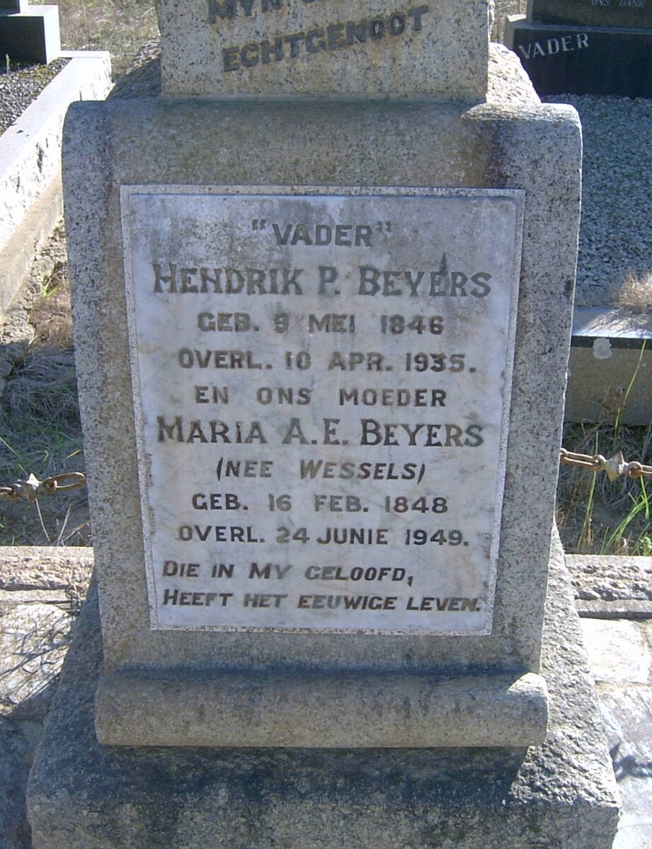 BEYERS Hendrik P. 1846-1935 &amp; Maria A.E. WESSELS 1848-1949