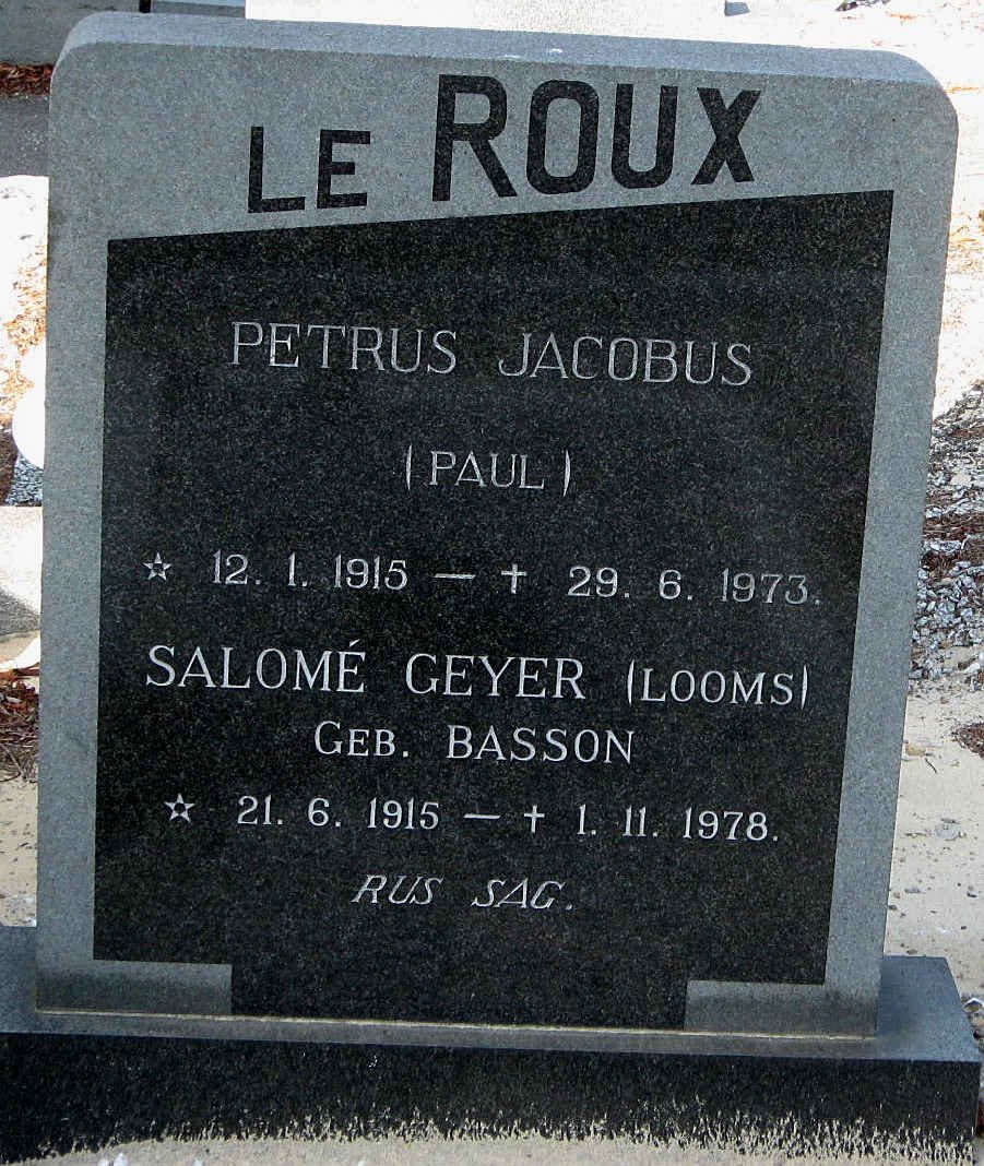 ROUX Petrus Jacobus, le 1915-1973 &amp; Salomé Geyer BASSON 1915-1978