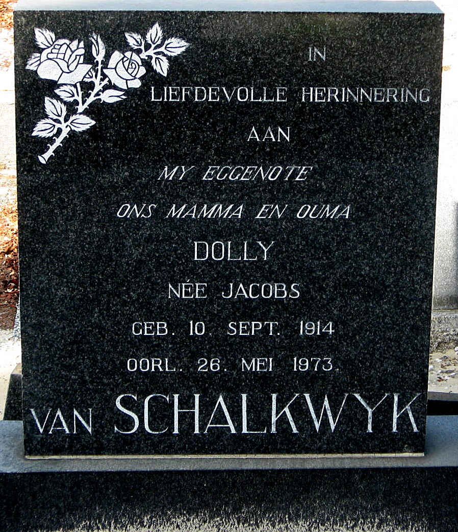 SCHALKWYK Dolly, van nee JACOBS 1914-1973