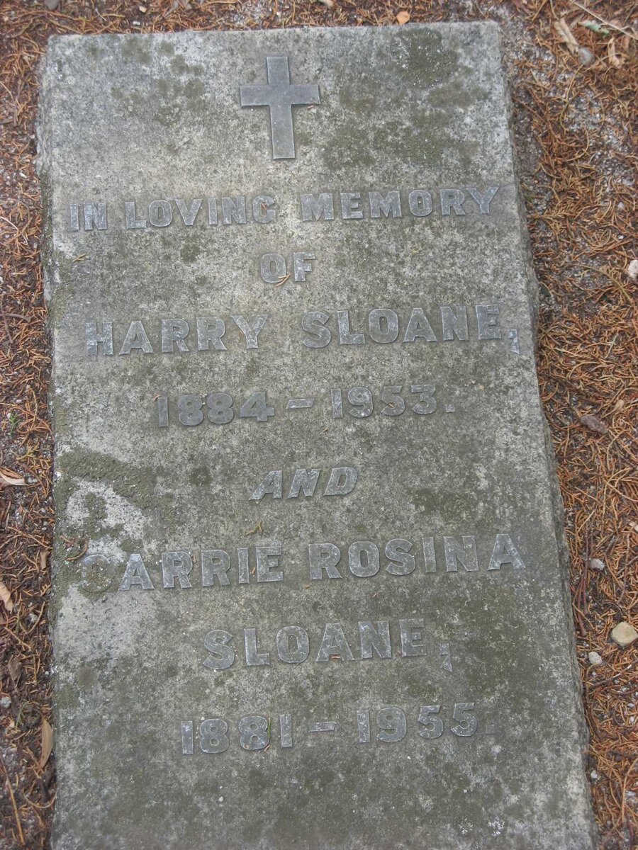 SLOANE Harry 1884-1953 &amp; Carrie Rosina 1881-1955