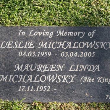 MICHALOWSKY Leslie 1959-2005 &amp; Maureen Linda KING 1952-