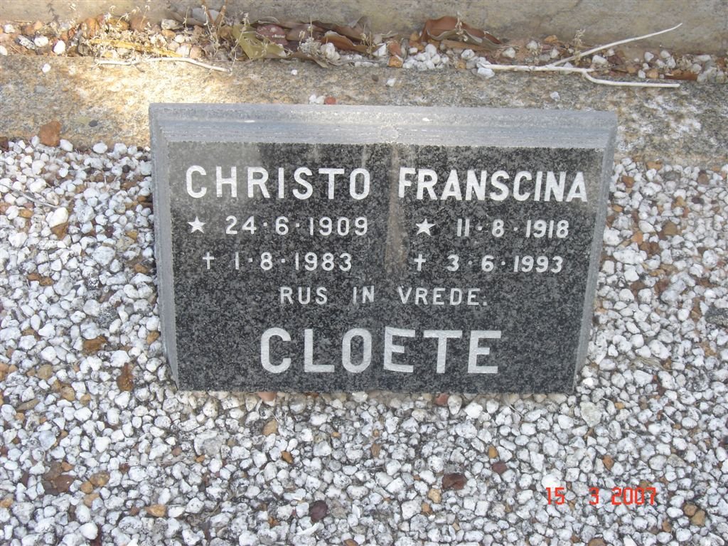 CLOETE Christo 1909-1983 &amp; Franscina 1918-1993