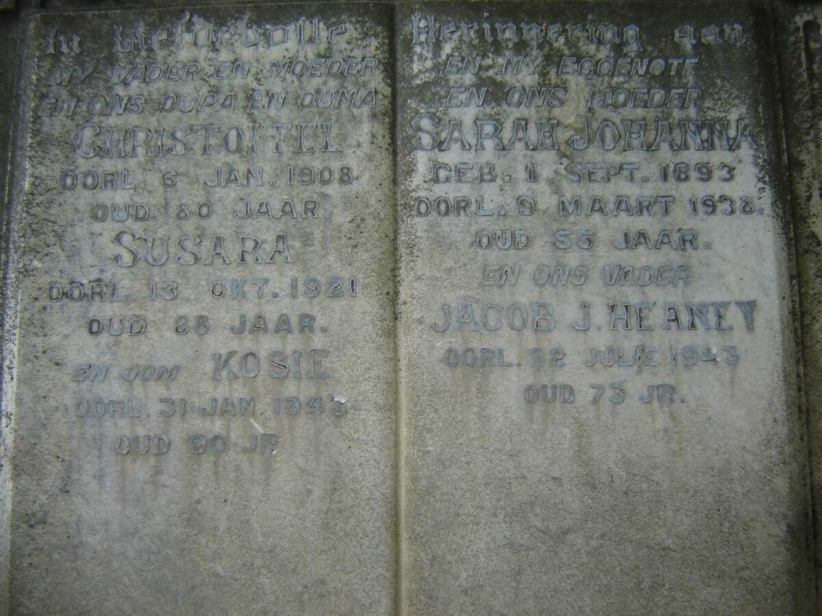 HEANEY Jacob J. -1943 &amp; Sarah Johanna 1893-1938 :: ? Christoffel -1908 &amp; Susara -1921 :: ? Kosie -194?