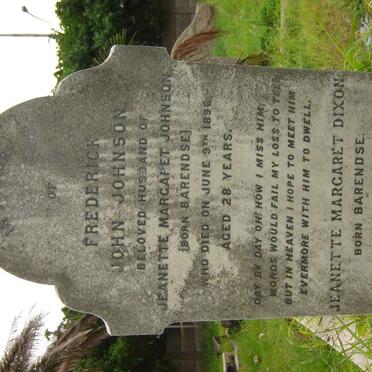 JOHNSON Frederick John -1896 &amp; Jeanette Margaret DIXON, formerly JOHNSON nee BARENDSE  -1939