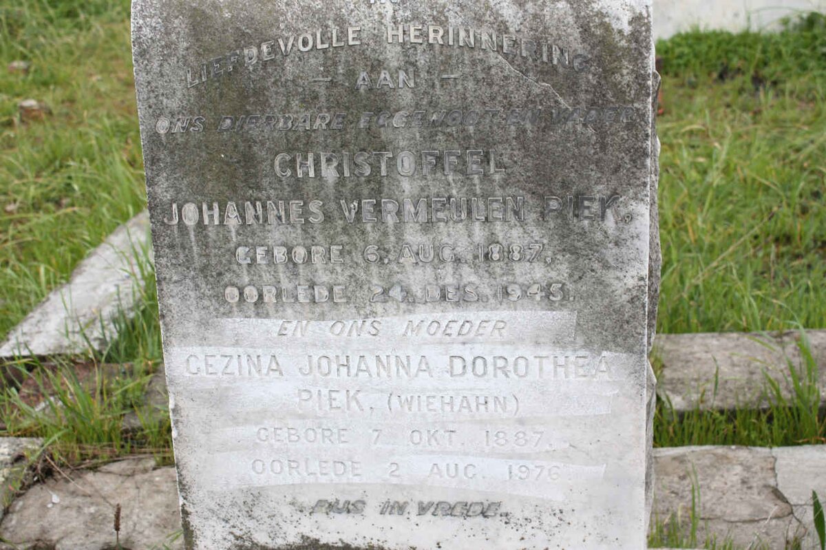 PIEK Christoffel Johannes Vermeulen 1887-1945 &amp; Gezina Johanna Dorothea WIEHAHN 1887-1975