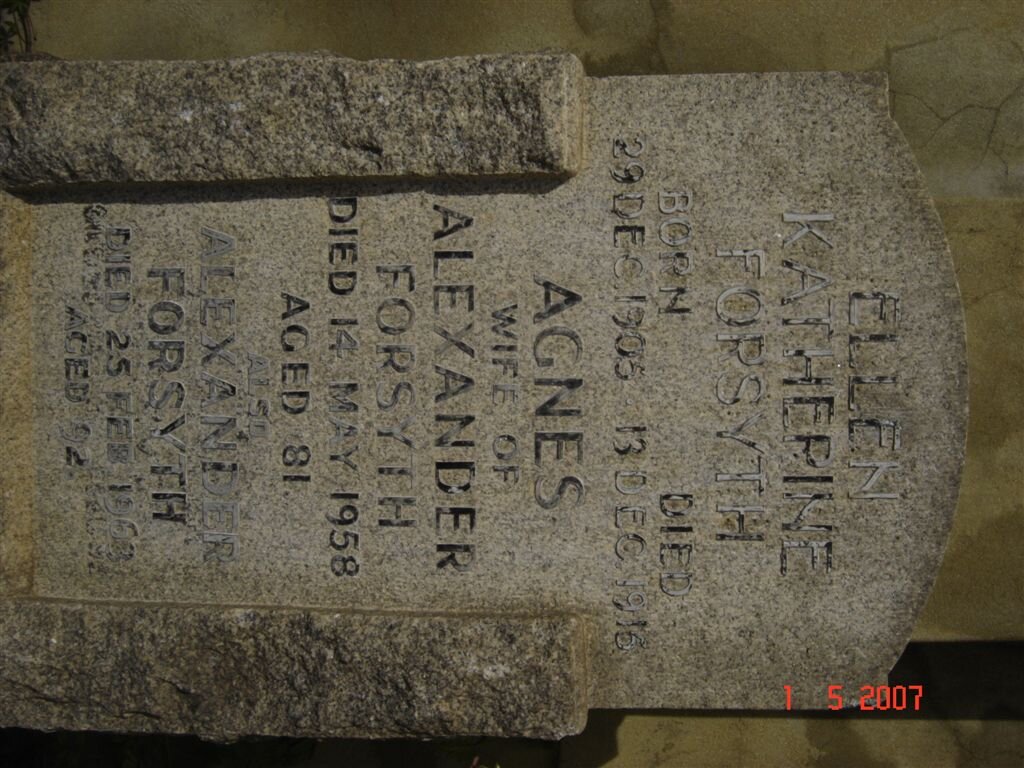 FORSYTH Alexander -1963 &amp;  Agnes -1958 :: FORSYTH Ellen Katherine 1905-1916