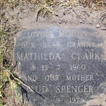 CLARK Mathilda -1960 :: SPENCER Maud -1979