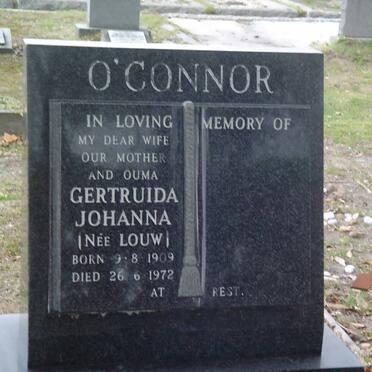 O'CONNOR Gertruida Johanna nee LOUW 1909-1972