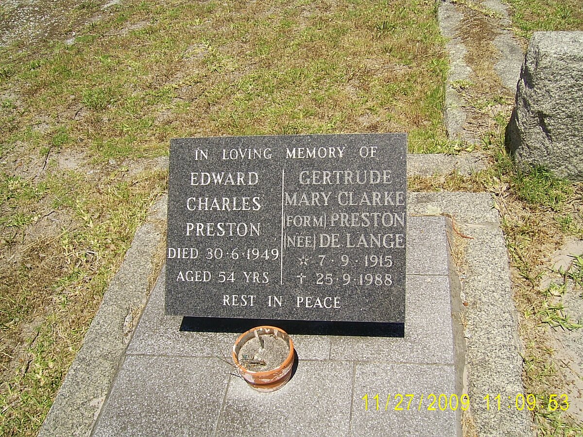 PRESTON Edward Charles -1949 &amp; Gertrude Mary CLARKE formerly PRESTON nee DE LANGE 1915-1988