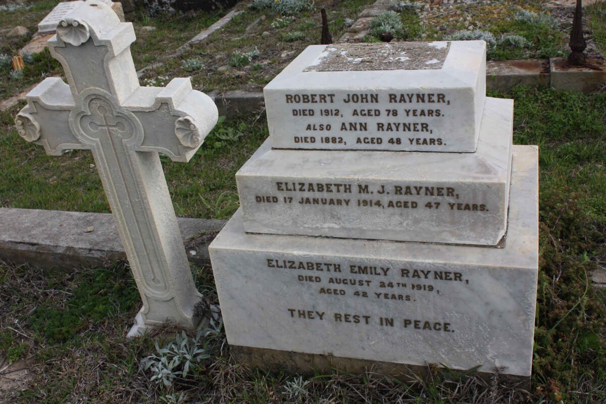 RAYNER Robert John -1912 :: RAYNER Ann -1882 :: RAYNER Elizabeth M.J. -1914 &amp; RAYNER Elizabeth Emily -1919