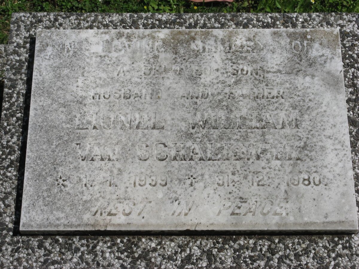 SCHALKWYK Lionel William, van 1939-1980