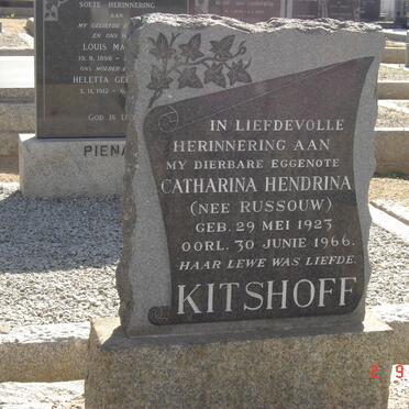 KITSHOFF Catharina Hendrina nee RUSSOUW 1923-1966