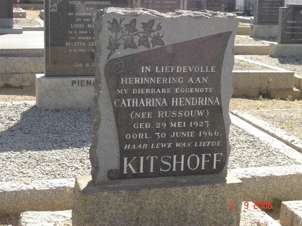 KITSHOFF Catharina Hendrina nee RUSSOUW 1923-1966