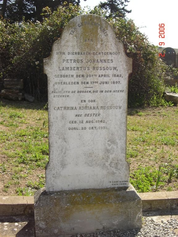 RUSSOUW Petrus Johannes Lambertus 1842-1897 &amp; Cathrina Adriana BESTER 1842-1931