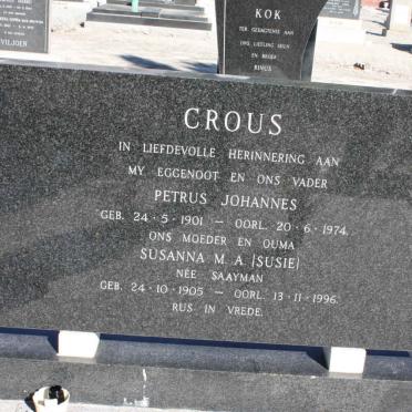 CROUS Petrus Johannes 1901-1974 &amp; Susanna M.S. SAAYMAN 1905-1996