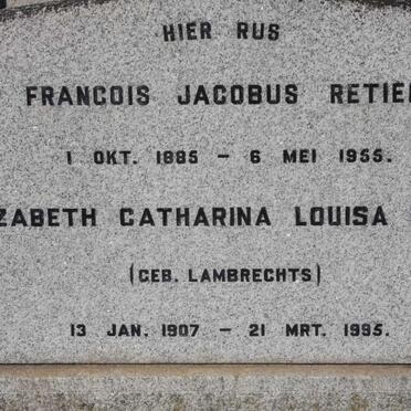 RETIEF Francois Jacobus 1885-1955 &amp; Elizabeth Catharina Louisa LAMBRECHTS 1907-1995