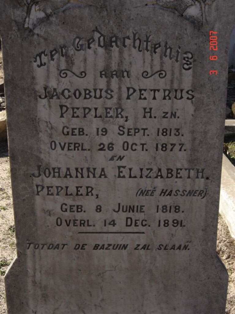 PEPLER Jacobus Petrus 1813-1877 &amp; Johanna Elizabeth HASSNER 1818-1891