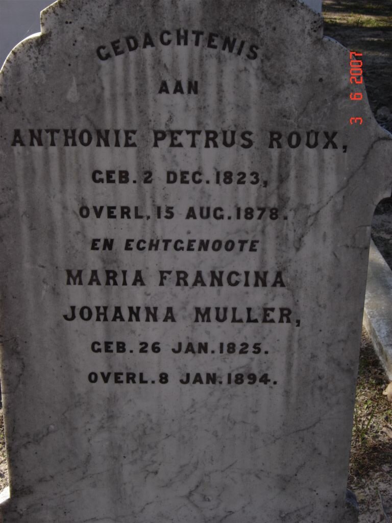 ROUX Anthonie Petrus 1823-1878 &amp; Maria Francina Johanna MULLER 1825-1894