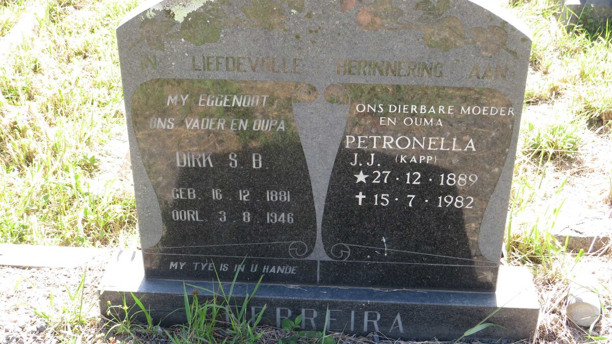 FERREIRA Dirk S.B. 1881-1946 &amp; Petronella J.J. KAPP 1889-1982