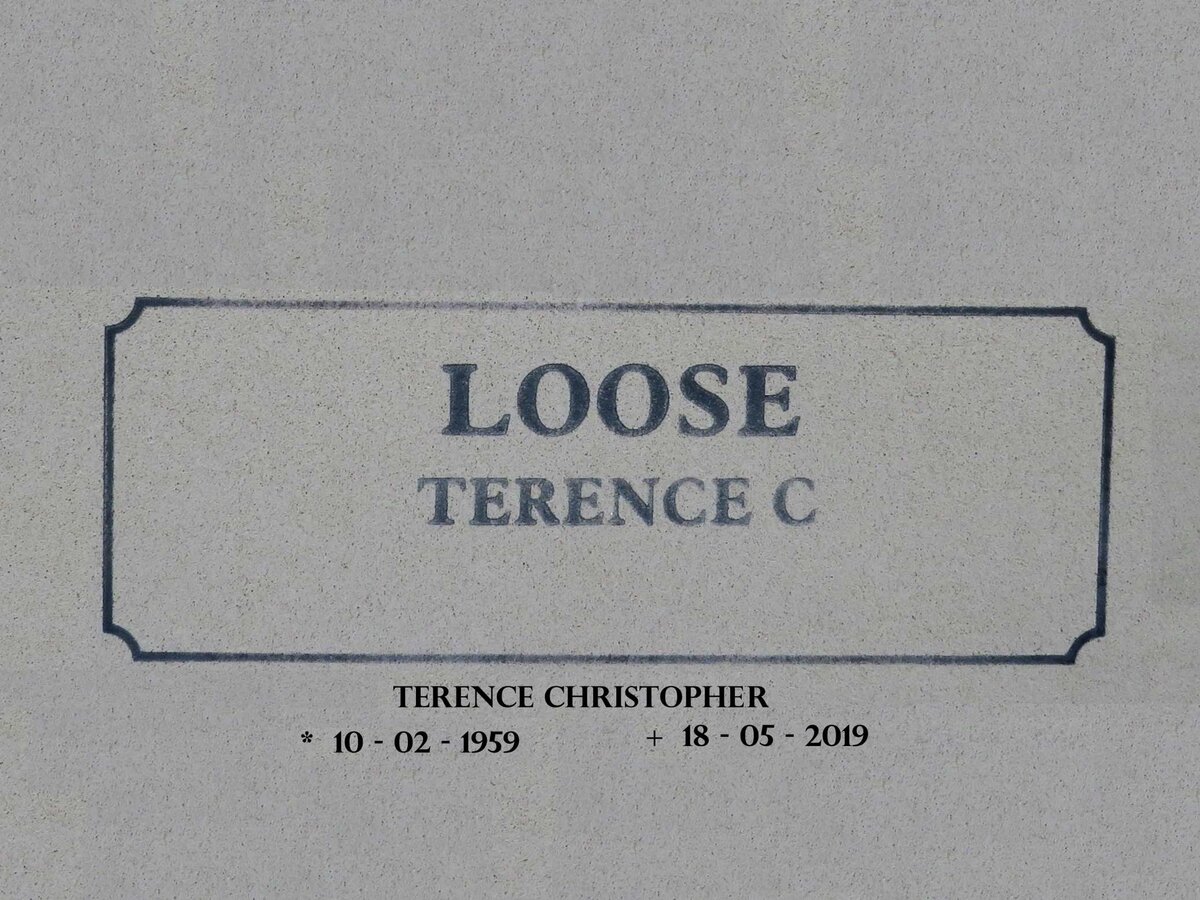 LOOSE Terence Christopher 1959-2019