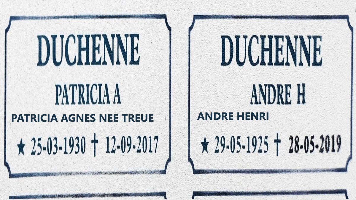 DUCHENNE Andre Henri 1925-2019 :: DUCHENNE Patricia Agnes nee TREUE 1930-2017