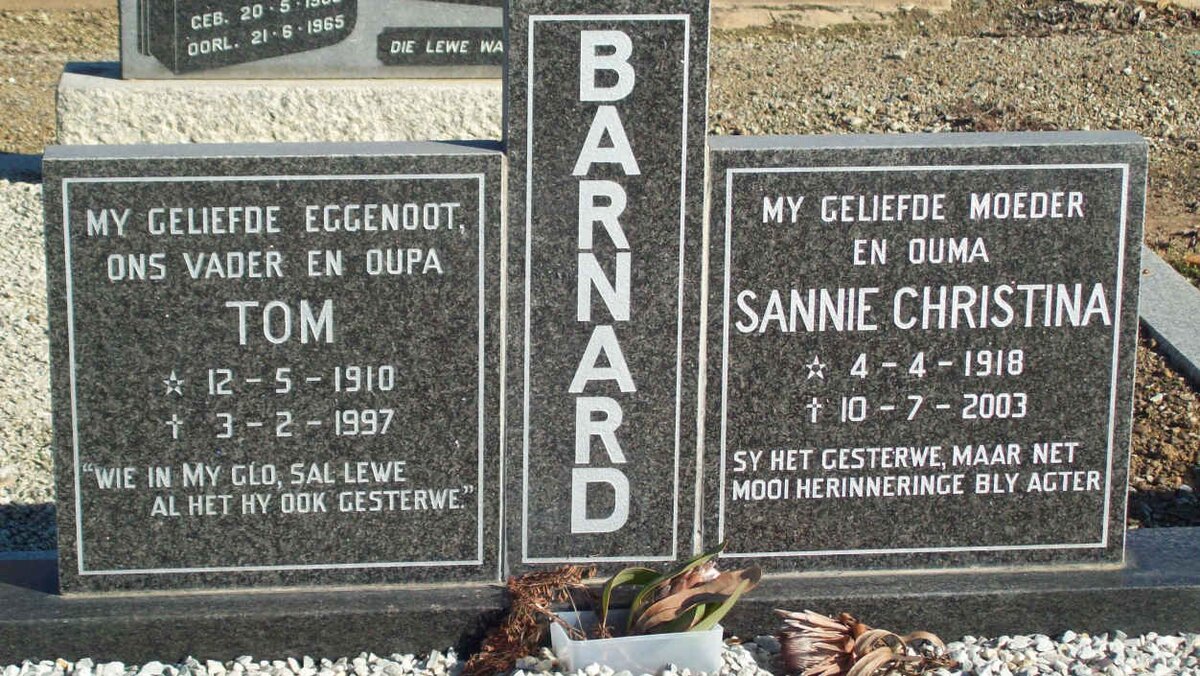 BARNARD Tom 1910-1997 &amp; Sannie Christina 1918-2003