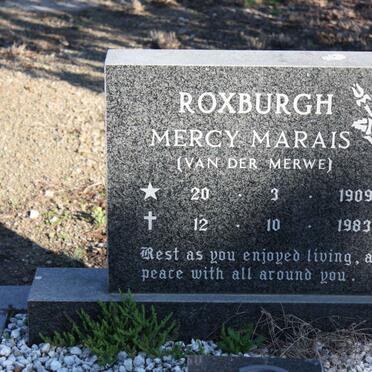 ROXBURGH Mercy Marais nee VAN DER MERWE 1909-1983