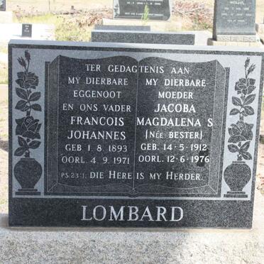 LOMBARD Francois Johannes 1893-1971 &amp; Jacoba Magdalena S. BESTER 1912-1976