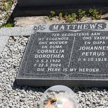 MATTHEWS Johannes Petrus 1915- &amp; Cornelia Dorothea 1922-2004