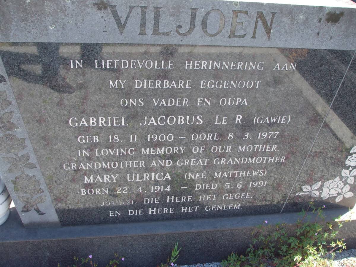 VILJOEN Gabriel Jacobus le R. 1900-1977 :: MATTHEWS Mary Ulrica 1914-1991