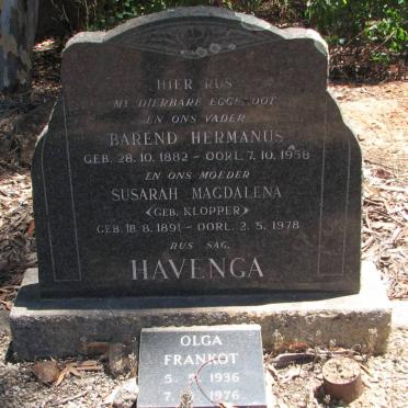 HAVENGA Barend Hermanus 1882-1958 &amp; Susarah Magdalena KLOPPER 1891-1978 :: FRANKOT Olga 1936-1976