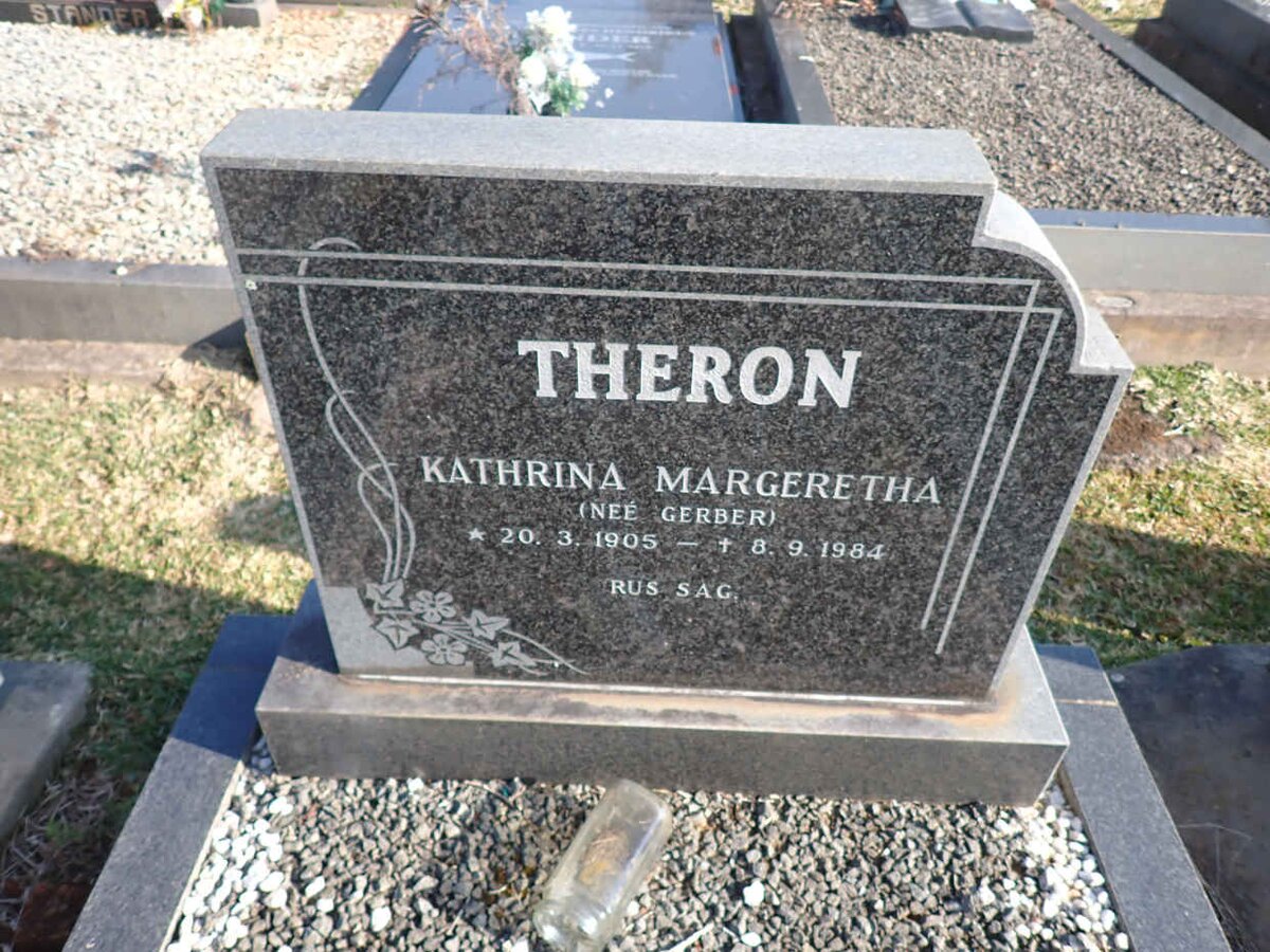 THERON Kathrina Margeretha nee GERBER 1905-1984