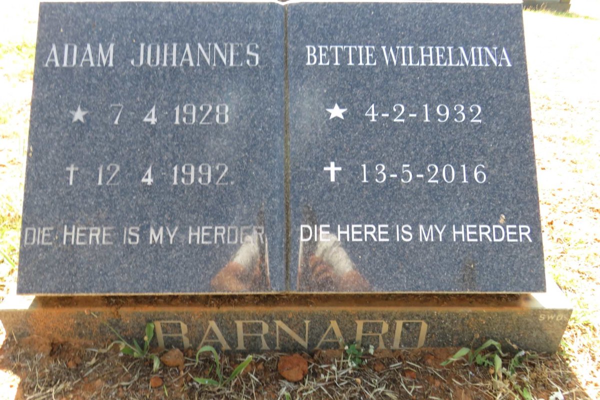 BARNARD Adam Johannes 1928-1992 &amp; Bettie Wilhelmina 1932-2016