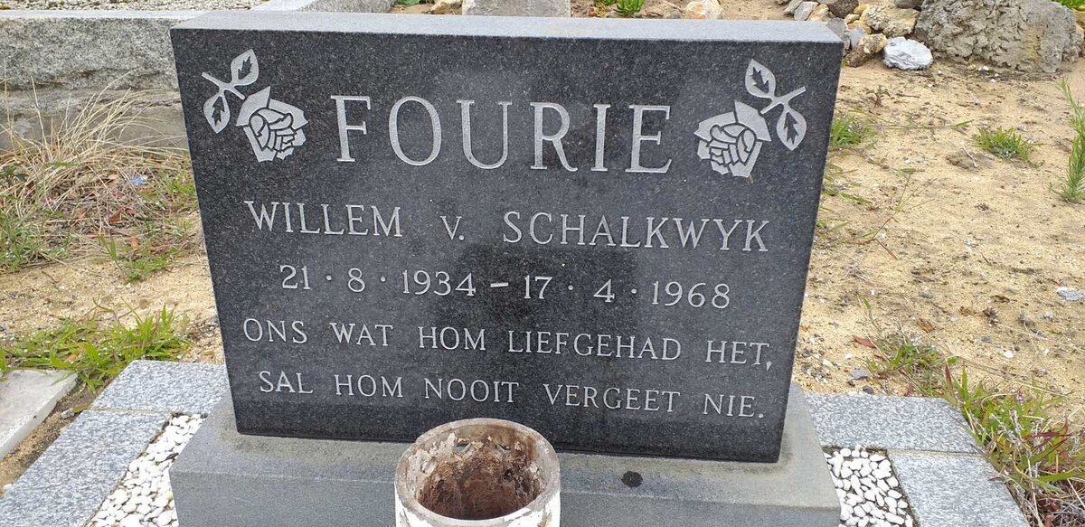 FOURIE Willem v. Schalkwyk 1934-1968