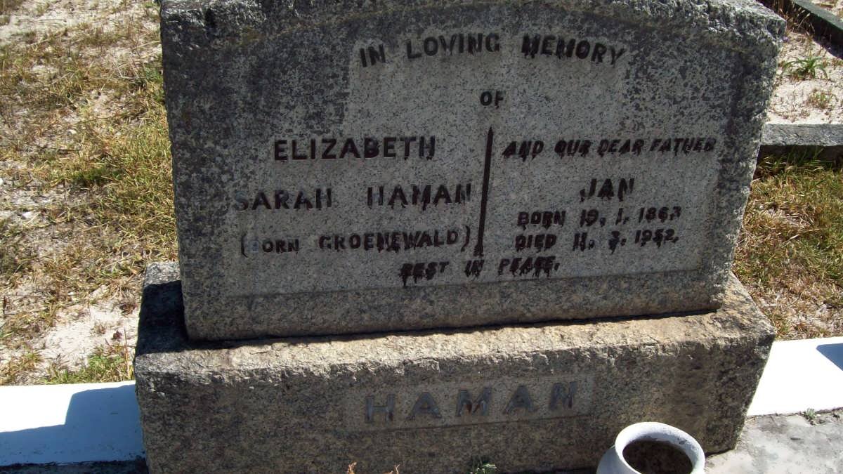 HAMAN  Jan 1863-1952 &amp; Elizabeth Sarah nee GROENEWALD ?-?