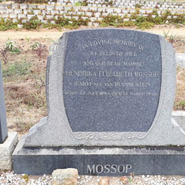 MOSSOP Hendrika Elizabeth nee VAN BLOMMESTEIN 1894-1946