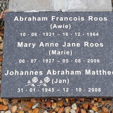ROOS Abraham Francois 1921-1964 &amp; Mary Ann Jane 1927-2006 :: MATTHEE Johannes Abraham 1945-2008