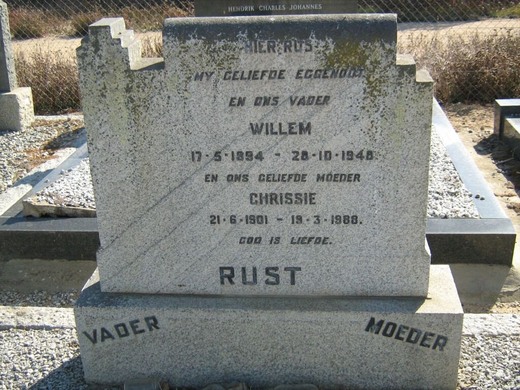RUST Willem 1894-1948 &amp; Chrissie 1901-1988