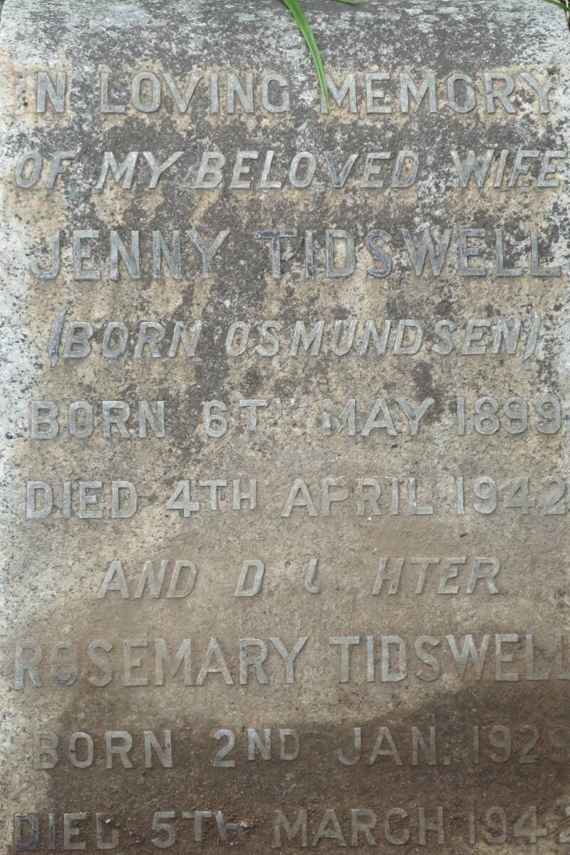 TIDSWELL Jenny nee OSMUNDSEN 1899-1942 :: TIDSWELL Rosemary 1929-1942