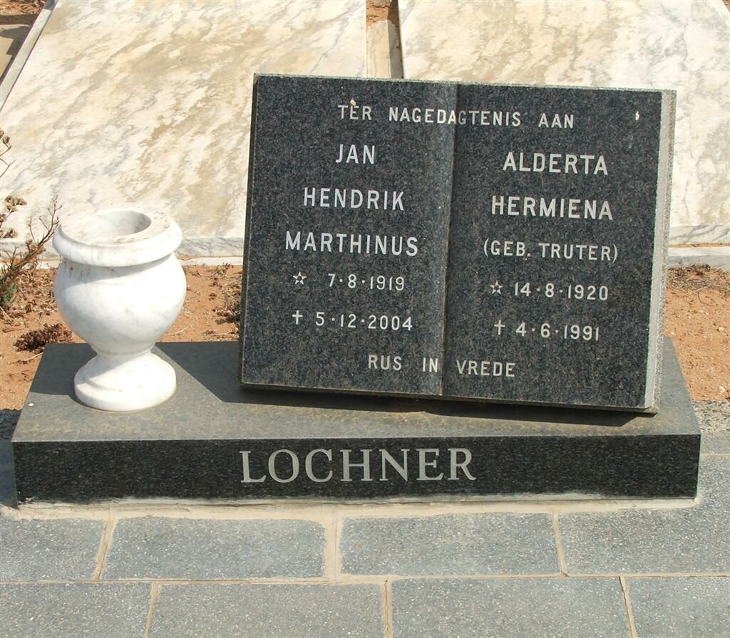 LOCHNER Jan Hendrik Marthinus 1919-2004 &amp; Alderta Hermiena TRUTER 1920-1991