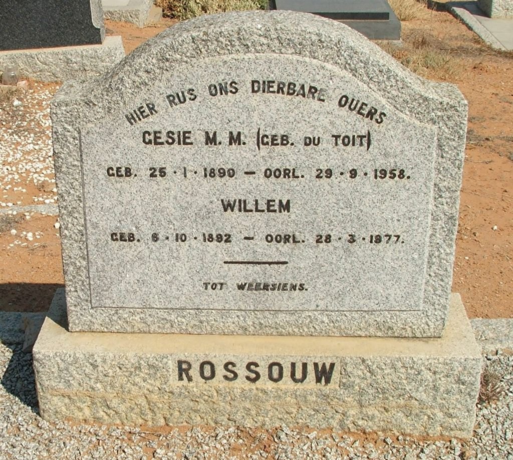 ROSSOUW 1892-1977 &amp; Gesie M.M. DU TOIT 1890-1958