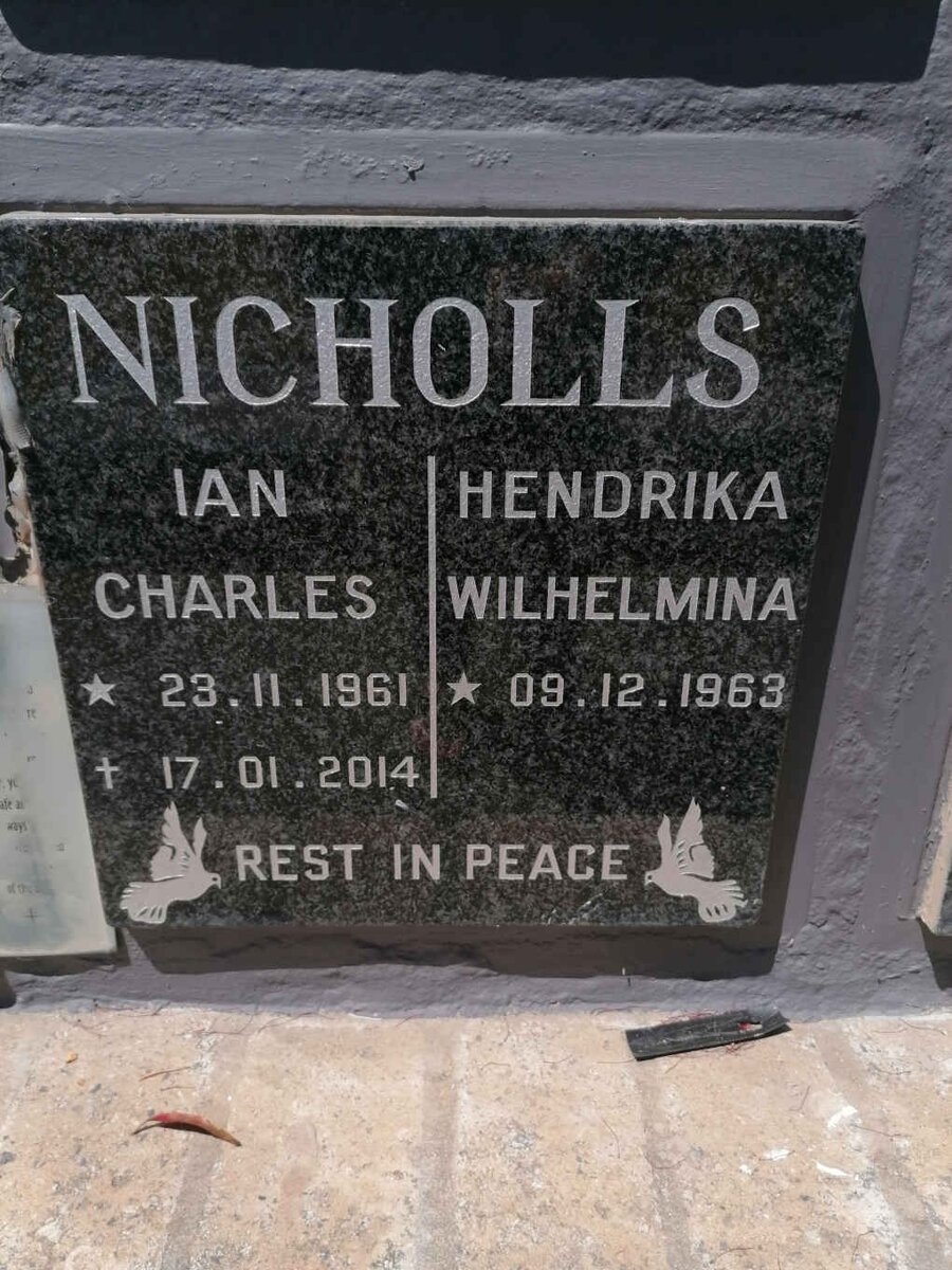 NICHOLLS Ian Charles 1961-2014 &amp; Hendrika Wilhelmina 1963-