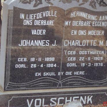VOLSCHENK Johannes J. 1898-1984 &amp; Charlotte M.C. OOSTHUIZEN 1909-1976