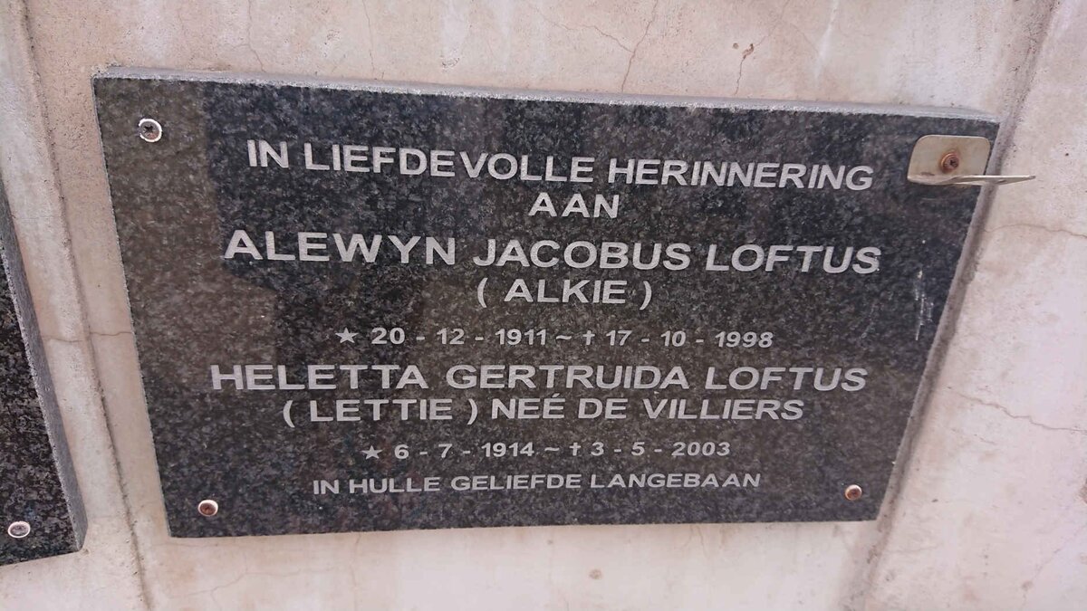 LOFTUS Alewyn Jacobus 1911-1998 & Heletta Gertruida DE VILLIERS 1914-2003